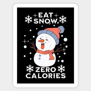 Eat Snow Zero Calories Sticker